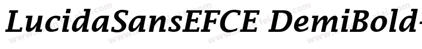 LucidaSansEFCE DemiBold字体转换